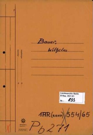 Personenheft Wilhelm Bauer (*19.12.1887), Kriminalsekretär