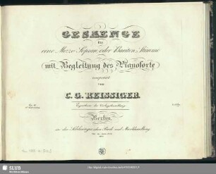 Gesänge für eine Mezzo-Sopran, oder Bariton-Stimme mit Begleitung des Pianoforte : op. 61. 10te Liedersammlung