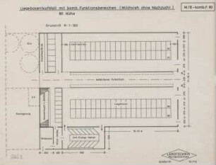 Liegeboxenlaufstall mit komb. Funktionsbereichen (Milchvieh o. Nachzucht) 80 Kühe