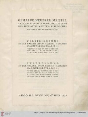 Gemälde neuerer Meister : Antiquitäten, alte Möbel, Skulpturen, Gemälde alter Meister, alte Bücher aus verschiedenem Privatbesitz; Versteigerung 27. und 28. März, 1935