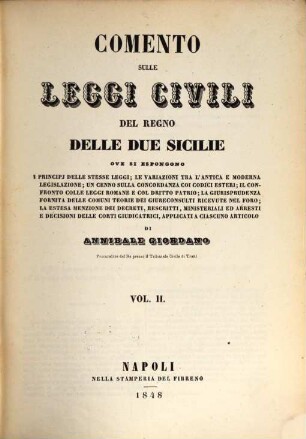 Comento sulle leggi civili del regno delle due Sicilie : ove si espongono i principi delle stesse leggi ..., 2