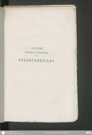 Histoire botanique et thérapeutique des Salsepareilles : avec 4 Planches
