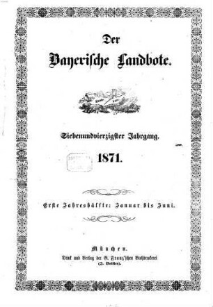 Der Bayerische Landbote. 1871 = Jg. 47, 1 - 6