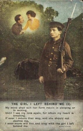 The girl I left behind me (3). My mind shall still her form retrain [...]