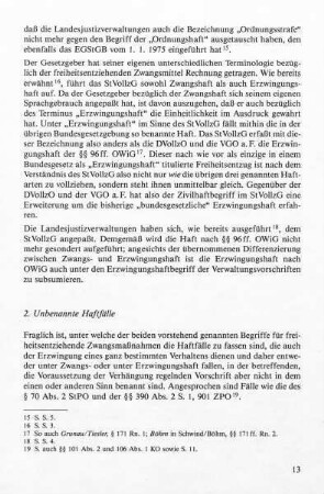 2. Unbenannte Haftfälle