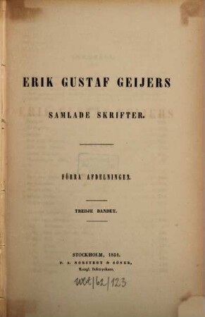 Erik Gustaf Geijers Samlade skrifter, 1,3