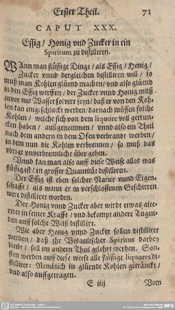 CAPUT XXX. Essig/Honig und Zucker in ein Spiritum zu distilliren.