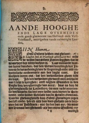 Aande hooghe ende lage Overheden ende goede ghemeente van Hollandt ende West-Vrieslandt ...