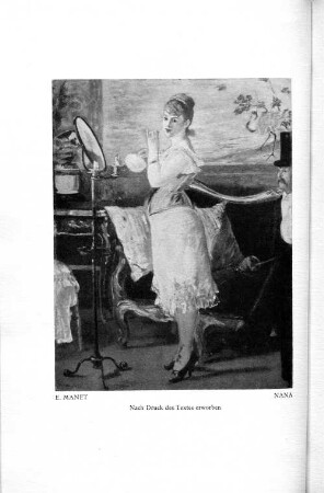 E. Manet Nana Nach Druck des Textes erworben