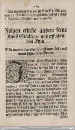 Folgen etliche andere feine Kunst Stücklein/und erstlichen von Etzen. Wie man Stahl etzen soll/mit einem schwartzen Grund.