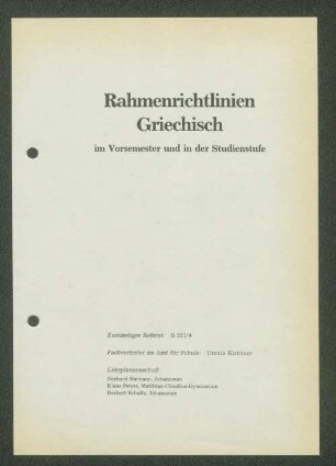Rahmenrichtlinien Griechisch im Vorsemester und in der Studienstufe