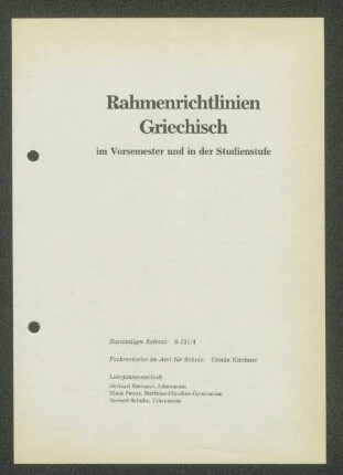 Rahmenrichtlinien Griechisch im Vorsemester und in der Studienstufe