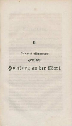 II. Die vormals reichsunmittelbare Herrschaft Homburg an der Mark.