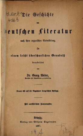Die Geschichte der deutschen Literatur nach ihrer organischen Entwickelung : In e. leicht überschaul. Grundriß