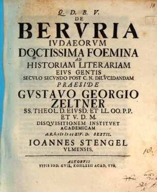 De Bervria Ivdaeorvm Doctissima Foemina Ad Historiam Literariam Eivs Gentis Secvlo Secvndo Post C. N. Dilvcidandam