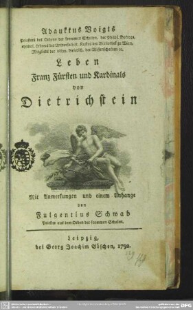 Adauktus Voigts Priester des Ordens der frommen Schulen Leben Franz Fürsten und Kardinals von Dietrichstein