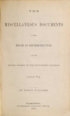 House documents. [455.] 1893/94, Vol. 23 = Congress 53, Sess. 2