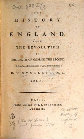The History Of England : From The Revolution To The Death Of George The Second ; (Designed as a Continuation of Mr. Hume's History.). 2