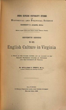 English culture in Virginia : a study of the Gilmer Letters and an account of the English professors obtained by Jefferson for the University of Virginia
