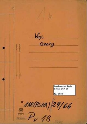 Personenheft Georg Vey (*26.12.1912), Polizeioberinspektor und SS-Obersturmführer