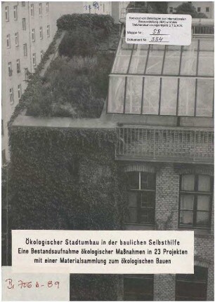 Dokumentation: Ökologischer Stadtumbau in der baulichen Selbsthilfe
