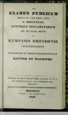 1839/40(1840): Ad examen publicum ... actumque declamatorium ... in Gymnasio Dresdensi concelebrandum humanissime et observantissime invitant