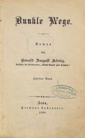 Dunkle Wege : Roman, 2. Band