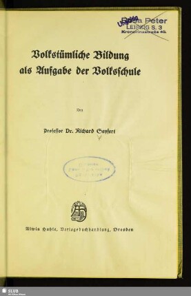 Volkstümliche Bildung als Aufgabe der Volksschule