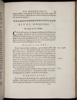 Livre cinquieme. Des corps ou des solides. Seconde Partie. De la Géométrie Pratique. Chapitre Premier. De la position & de la mesure des lignes droites. Chapitre Second. De la mésure des surfaces rectelignes.