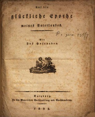 Auf die glückliche Epoche meines Vaterlandes