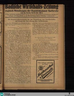 Badische Wirtschaftszeitung : amtl. Organ d. Wirtschaftskammer Baden u.d. Badischen u. Elsässischen Industrie- und Handelskammern Mannheim, Karlsruhe, Pforzheim, Freiburg mit d. Bezirksstellen Schopfheim u. Konstanz, Strassburg, Mühlhausen (Elsass), Kolmar, zugl. Mitteilungen d. Amtlichen Getreide-Grossmarktes Karlsruhe, [Datum fingiert]