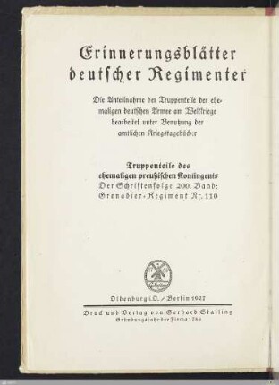 Das 2. Badische Grenadier-Regiment Kaiser Wilhelm I. Nr. 110 im Weltkriege 1914/18 : auf Grund der Kriegsakten des Regiments und verschiedener Mitteilungen von Kriegskameraden