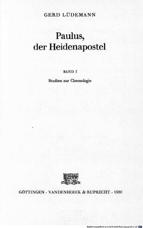 Paulus, der Heidenapostel, 1. Studien zur Chronologie