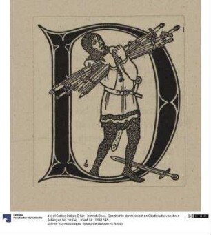 Initiale D für: Heinrich Boos. Geschichte der rheinischen Städtekultur von ihren Anfängen bis zur Gegenwart mit besonderer Berücksichtigung der Stadt Worms. Berlin: Stargardt 1897