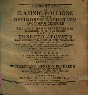 Commentatio de C. Asinio Pollione, iniquo optimorum Latinitatis auctorum censore