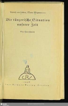 Die tänzerische Situation unserer Zeit : ein Querschnitt