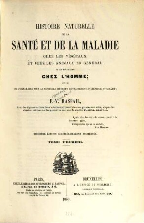 Histoire, Naturelle de la Santé et de la Maladie chez les Végétaux et chez les Animaux en général, et en particulier chez l'Homme, 1