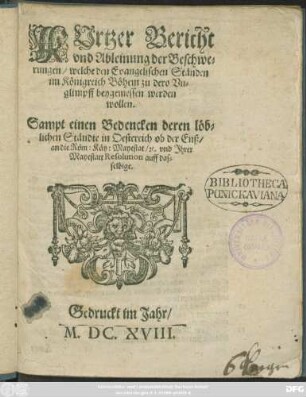 Kurtzer Bericht und Ableinung der Beschwerungen/ welche den Evangelischen Ständen im Königreich Böhem zu dero Unglimpff beygemessen werden wollen