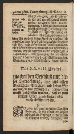Das XXVIII. Capitel machet den Beschluß mit dieser Betrachtung, ...