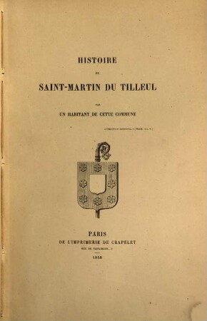 Histoire de Saint-Martin du Tilleul par un habitant de cette commune
