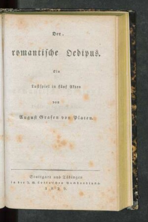 Der romantische Oedipus : Ein Lustspiel in fünf Akten