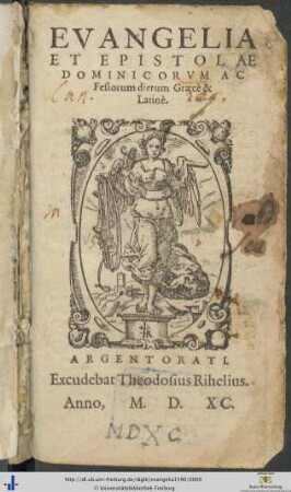 EVANGELIA ET EPISTOLAE DOMINICORVM AC Festorum dierum Graecè & Latinè