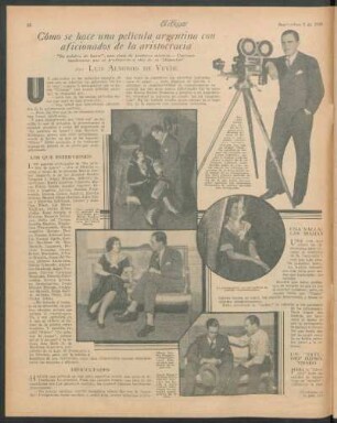 Cómo se hace una película argentina con aficionados de la aristocracia : "Su palabra de honor", una cinta de positivos méritos.- Curiosas incidencias que se produjeron a raíz de su "filmación"
