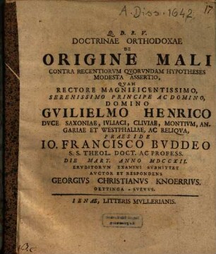 Doctrinae Orthodoxae De Origine Mali Contra Recentiorvm Qvorvndam Hypotheses Modesta Assertio