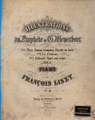 Illustrations du Prophète de G. Meyerbeer : pour le piano, 3. 29 S. - Pl.Nr. 8090