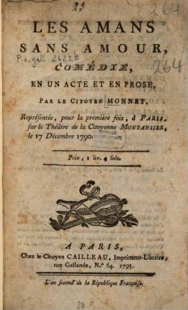 Les amans sans amour : Comédie en un acte et en prose