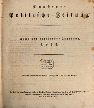 Münchener politische Zeitung : mit allerhöchstem Privilegium. 1835 = Jg. 36, [1] = Jan. - Juni