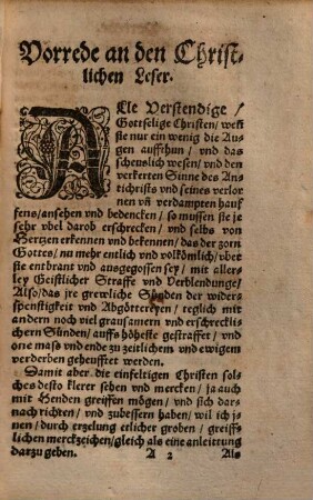 Etliche Hochwichtige Vrsachen vnd Gründe, warumb das sich alle Christen von dem Antichrist, vnd allem seinen Grewel der Verwüstung, auffs erst absondern sollen : Sampt etlichen andern nützlichen vnd heilsamen Schrifften vnd Vnterrichten