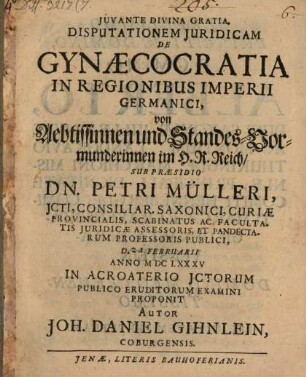 Disp. ... de gynaecocratia in regionibus imperii Germanici