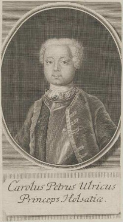 Bildnis von Carolus Petrus Ulricus Princeps Holsatiae